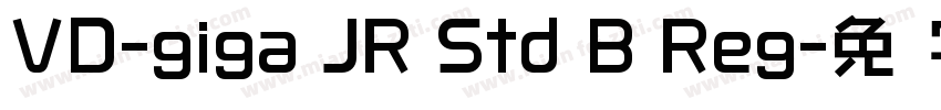 VD-giga JR Std B Reg字体转换